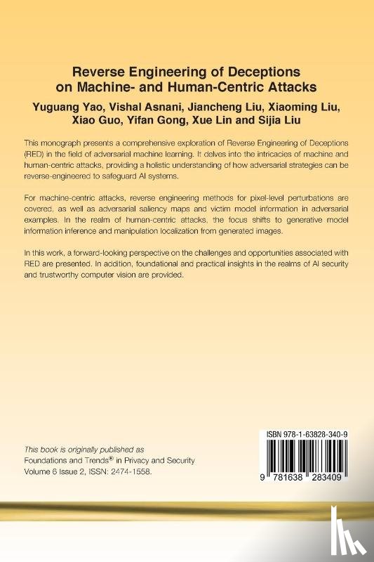 Yao, Yuguang, Asnani, Vishal, Liu, Jiancheng - Reverse Engineering of Deceptions on Machine- and Human-Centric Attacks