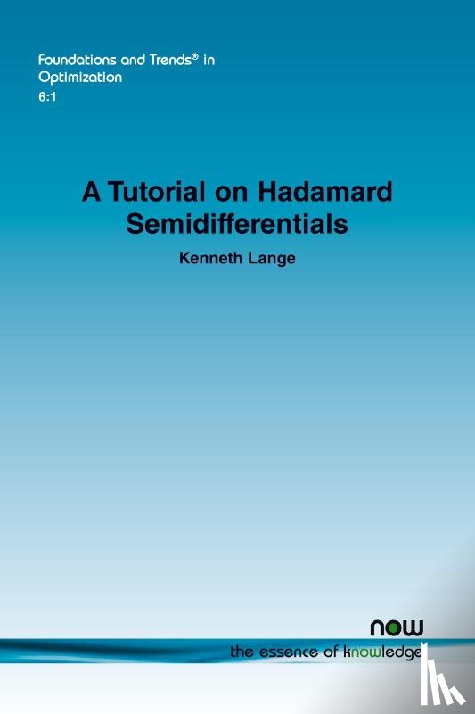 Lange, Kenneth - A Tutorial on Hadamard Semidifferentials