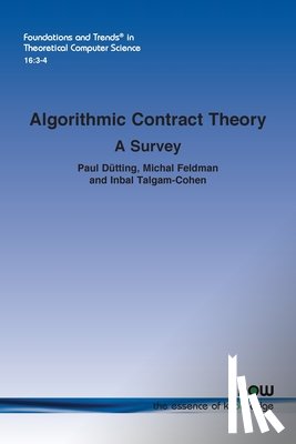 Dütting, Paul, Feldman, Michal, Talgam-Cohen, Inbal - Algorithmic Contract Theory