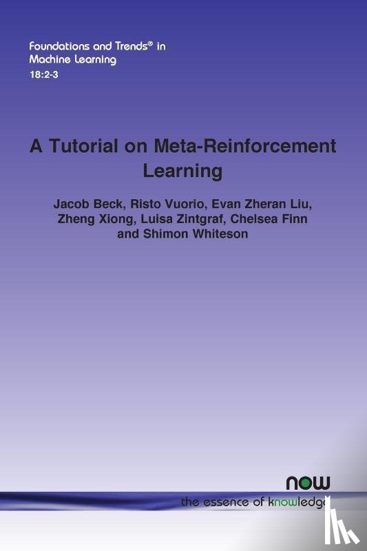 Beck, Jacob, Vuorio, Risto, Liu, Evan Zheran - A Tutorial on Meta-Reinforcement Learning