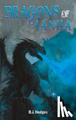 Hedges, D J - Dragons of Lanila
