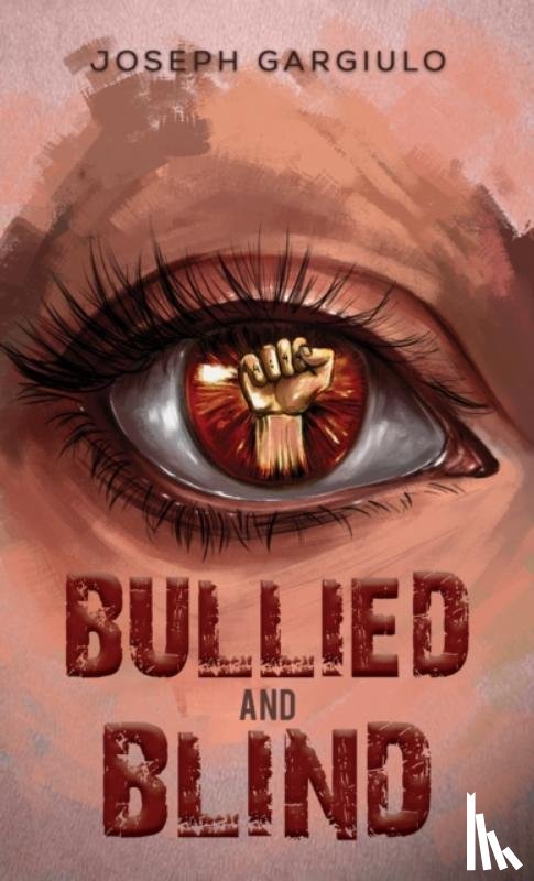 Gargiulo, Joseph - Bullied and Blind