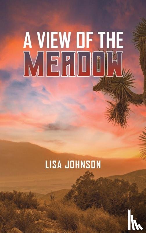 Johnson, Lisa - A View of the Meadow