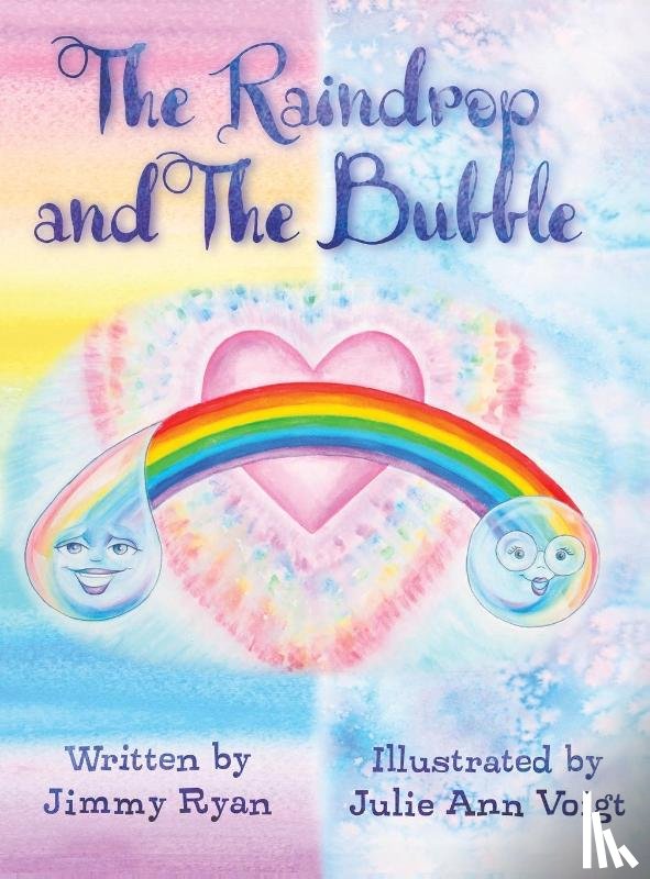 Ryan, Jimmy - The Raindrop and the Bubble