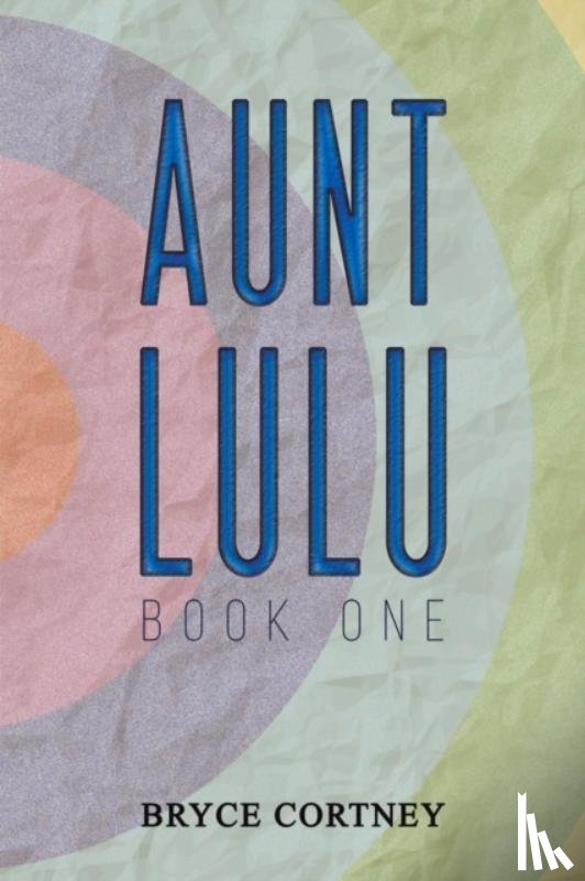 Cortney, Bryce - Aunt Lulu