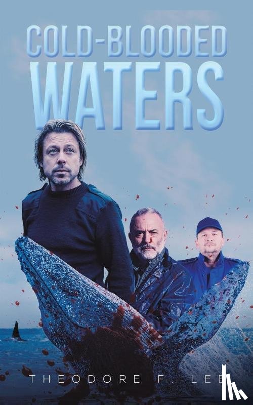 Lee, Theodore F - Cold-Blooded Waters