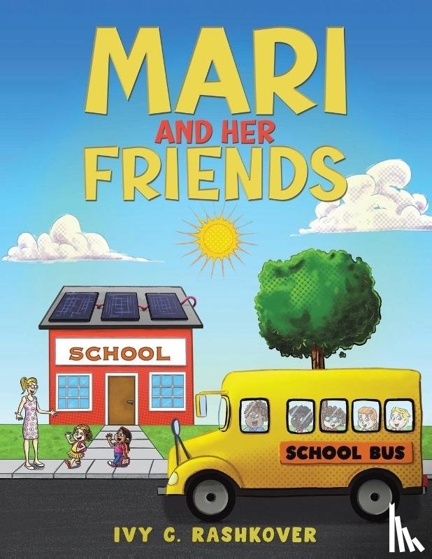 Rashkover, Ivy C. - Mari and Her Friends