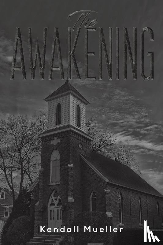 Mueller, Kendall - The Awakening