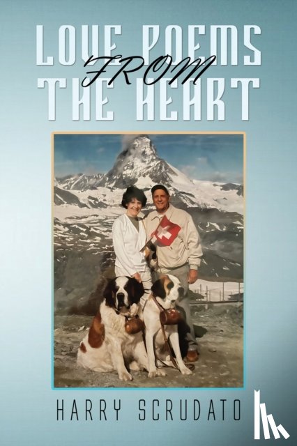 Scrudato, Harry - Love Poems from the Heart
