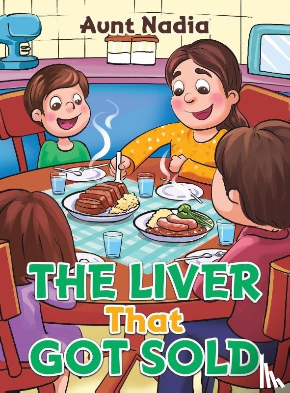 Nadia, Aunt - The Liver That Got Sold