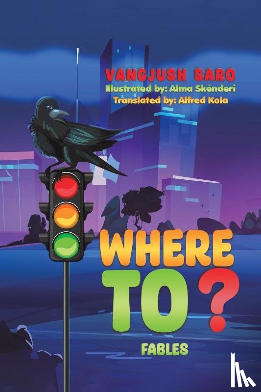 Saro, Vangjush - Where To?