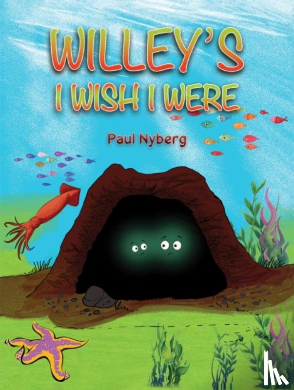 Nyberg, Paul - Willey's I Wish I Were