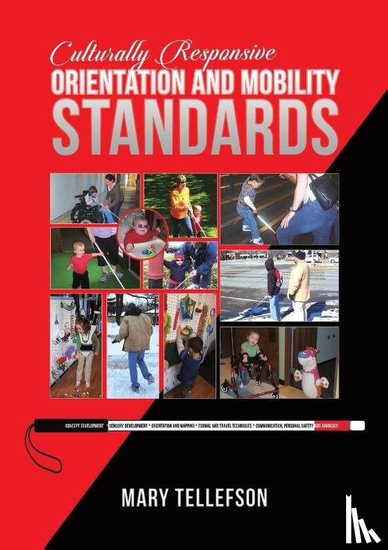 Tellefson, Mary - Culturally Responsive Orientation and Mobility Standards