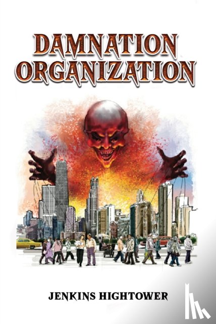 Hightower, Jenkins - Damnation Organization