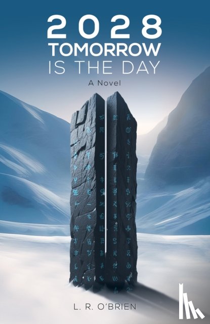 O’Brien, L. R. - 2028 Tomorrow is the Day