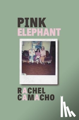 Camacho, Rachel - Pink Elephant