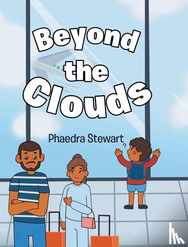 Stewart, Phaedra - Beyond the Clouds