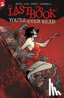 Bunn, Cullen - The Last Book You'll Ever Read
