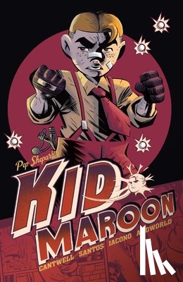 Cantwell, Christopher - Kid Maroon