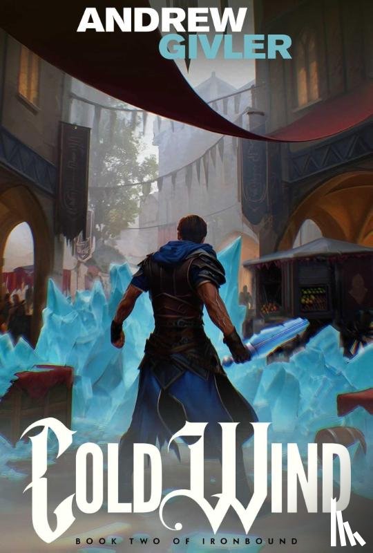 Givler, Andrew - Cold Wind (Ironbound, Book 2)