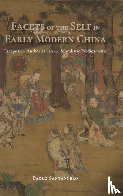 Santangelo, Paolo - Facets of the Self in Early Modern China