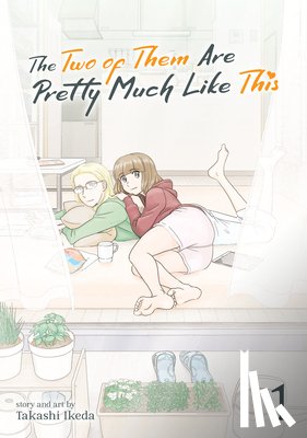 Ikeda, Takashi - The Two of Them Are Pretty Much Like This Vol. 1
