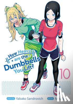 Sandrovich, Yabako - How Heavy are the Dumbbells You Lift? Vol. 10