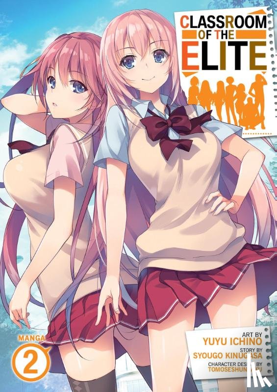 Kinugasa, Syougo - Classroom of the Elite (Manga) Vol. 2