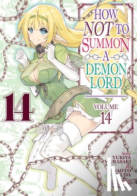 Murasaki, Yukiya - How NOT to Summon a Demon Lord (Manga) Vol. 14