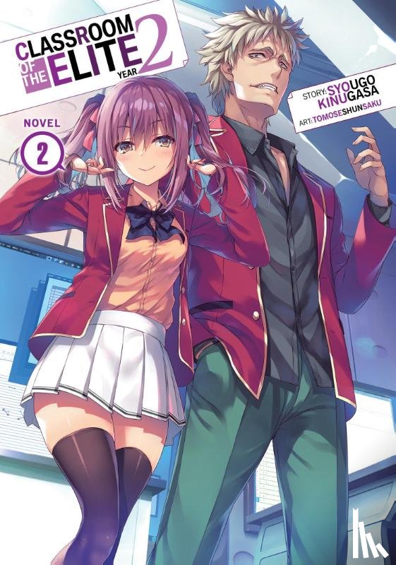 Kinugasa, Syougo - Classroom of the Elite: Year 2 (Light Novel) Vol. 2