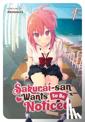 Akinosora - Sakurai-san Wants to Be Noticed Vol. 1