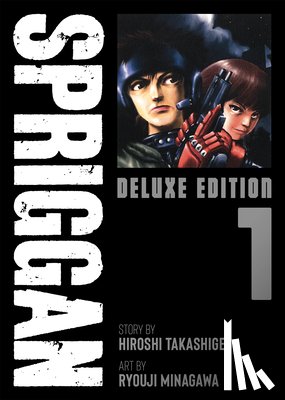 Takashige, Hiroshi - SPRIGGAN: Deluxe Edition 1