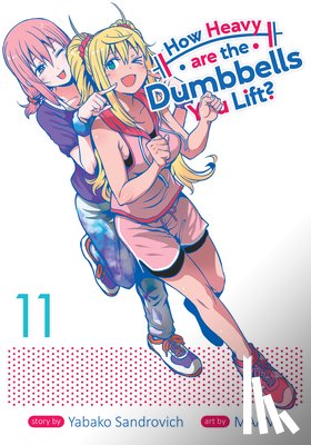 Sandrovich, Yabako - How Heavy are the Dumbbells You Lift? Vol. 11