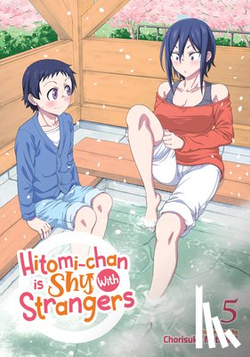 Natsumi, Chorisuke - Hitomi-chan is Shy With Strangers Vol. 5