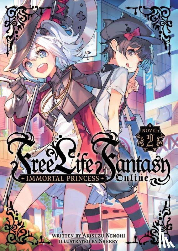 Nenohi, Akisuzu - Free Life Fantasy Online: Immortal Princess (Light Novel) Vol. 2