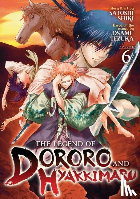 Shiki, Satoshi - The Legend of Dororo and Hyakkimaru Vol. 6