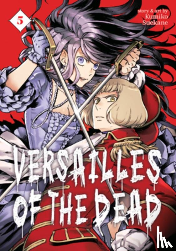 Suekane, Kumiko - Versailles of the Dead Vol. 5