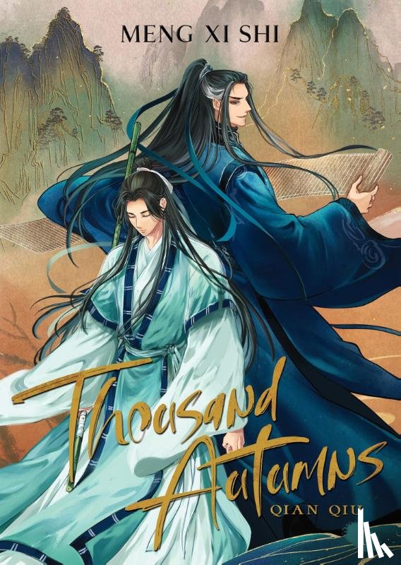 Meng Xi Shi - Thousand Autumns: Qian Qiu (Novel) Vol. 1