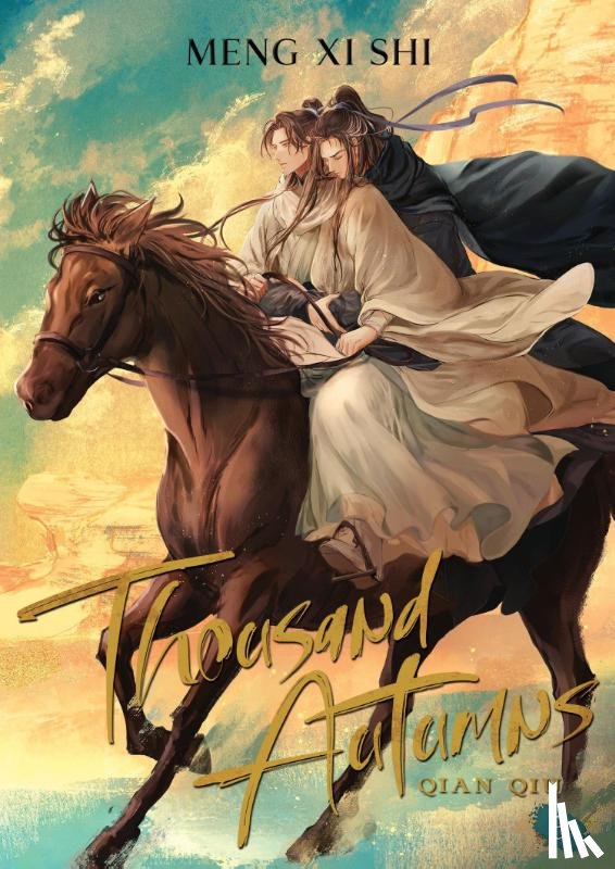Meng Xi Shi - Thousand Autumns: Qian Qiu (Novel) Vol. 3