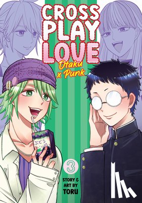 Toru - Crossplay Love: Otaku x Punk Vol. 3