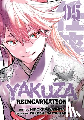 Natsuhara, Takeshi - Yakuza Reincarnation Vol. 5