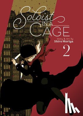 Moriya, Shiro - Soloist in a Cage Vol. 2