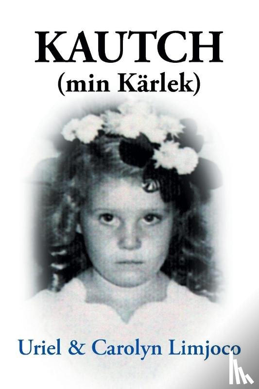 Uriel, Carolyn - KAUTCH (min Karlek)