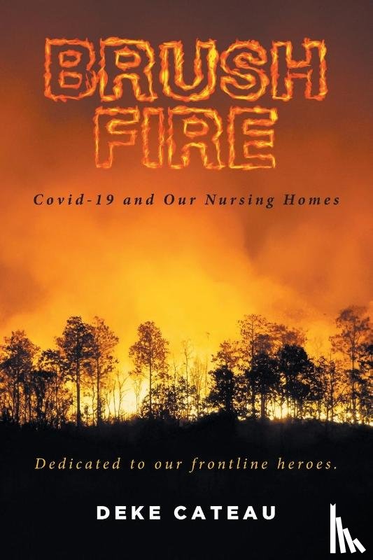 Cateau, Deke - Brush Fire