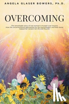Glaser Bowers, Angela - Overcoming