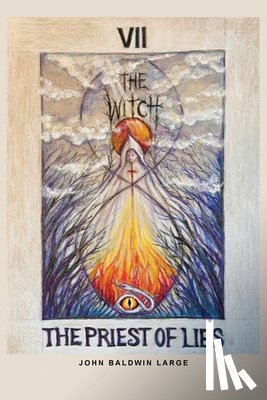 Large, John Baldwin - The Witch and the Priest of Lies