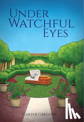 Gregory, Carter - Under Watchful Eyes