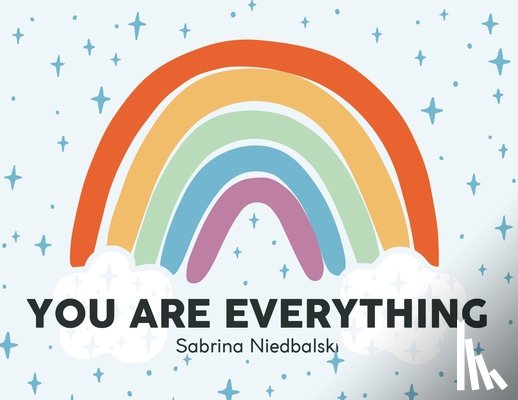 Niedbalski, Sabrina - You Are Everything