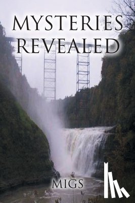 Migs - Mysteries Revealed