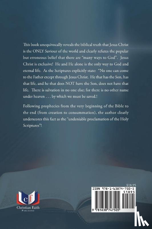 Lybeck, Garry L - Old Testament Prophecies That Prove That Jesus Christ Is the Only Savior of the World